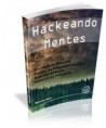 Hackeando Mentes